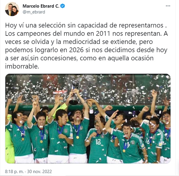 Marcelo Ebrard critica a la Selección Mexicana de Futbol | Mundial de Qatar 2022