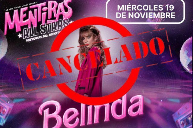 Cancelan función de Mentiras All Stars en Puebla con Belinda