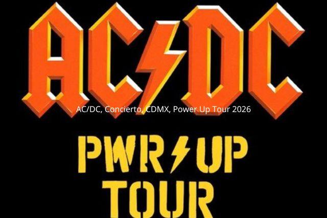 AC/DC confirma concierto en CDMX con su Power Up Tour 2026