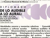 Diplomado analiza sonido y escucha en estudios culturales en México