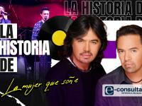 La historia de: La mujer que soñé de Los Temerarios