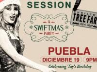 Taylor’s Session celebra posada y fiesta de Taylor Swift en Puebla